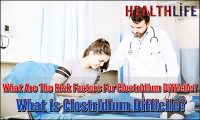 What Are The Risk Factors For Clostridium Difficile