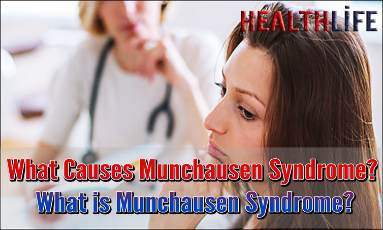 What Causes Munchausen Syndrome