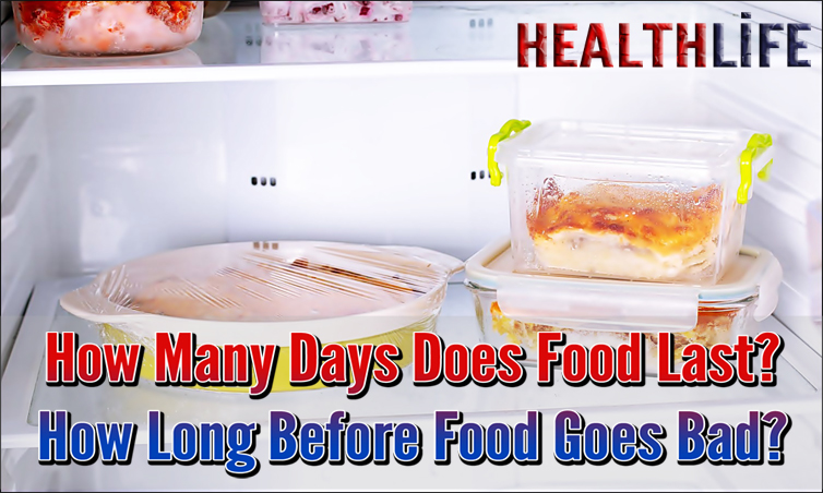 How Many Days Does Food Last
