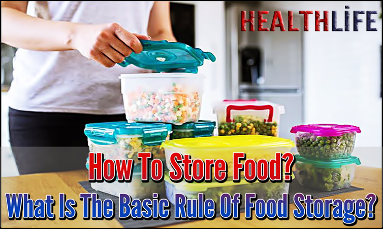 How To Store Food