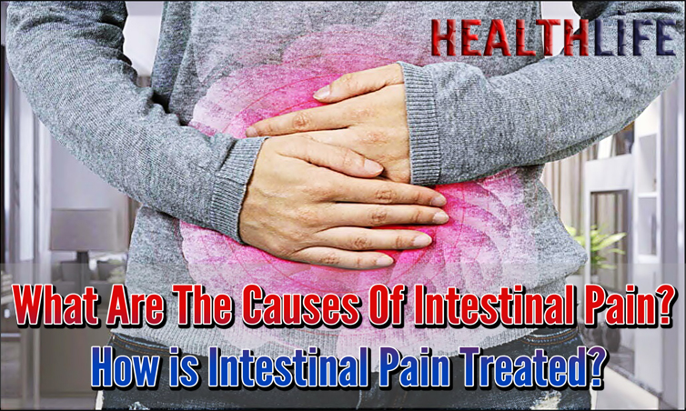 What Are The Causes Of Intestinal Pain