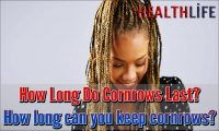 How Long Do Cornrows Last