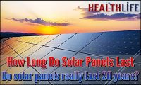 How Long Do Solar Panels Last