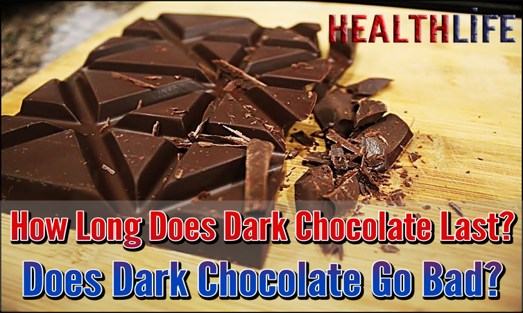 How Long Does Dark Chocolate Last