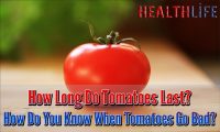 How Long Do Tomatoes Last