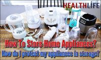 How To Store Home Appliances