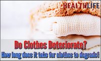 Do Clothes Deteriorate
