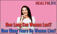 How Long Can Women Last