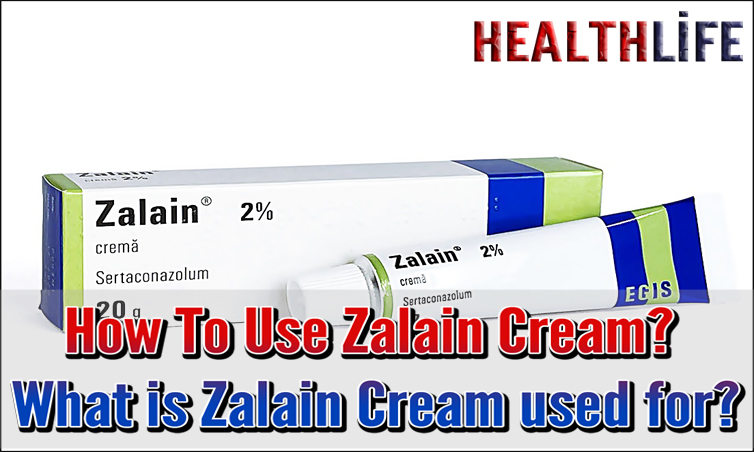 How To Use Zalain Cream