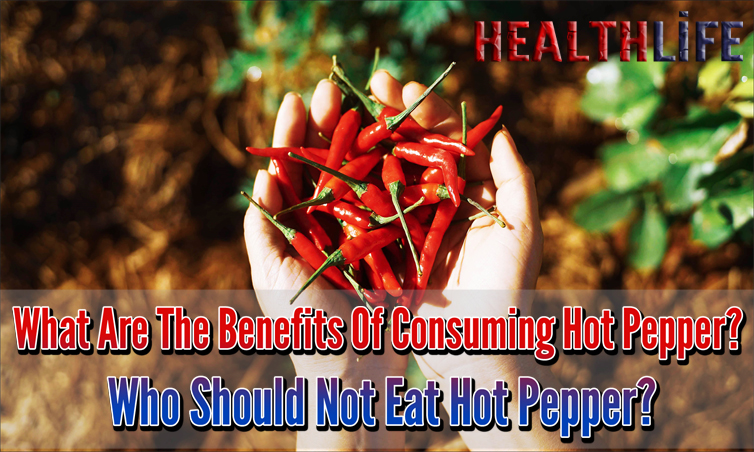 What Are The Benefits Of Consuming Hot Pepper