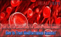 What Are The Medications For Mediterranean Anemia