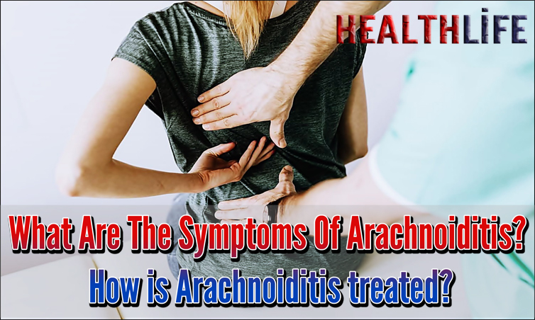 What Are The Symptoms Of Arachnoiditis