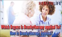 Which Organs Is Brachytherapy applied To