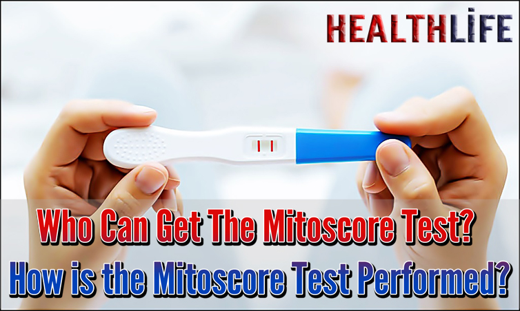 Who Can Get The Mitoscore Test