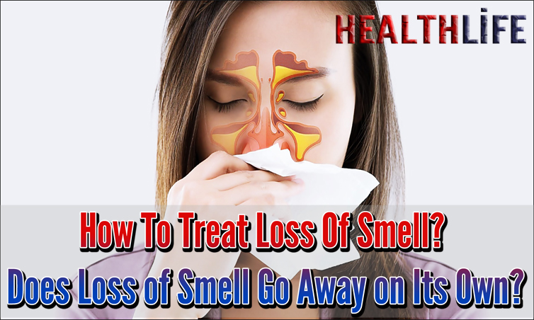How To Treat Loss Of Smell
