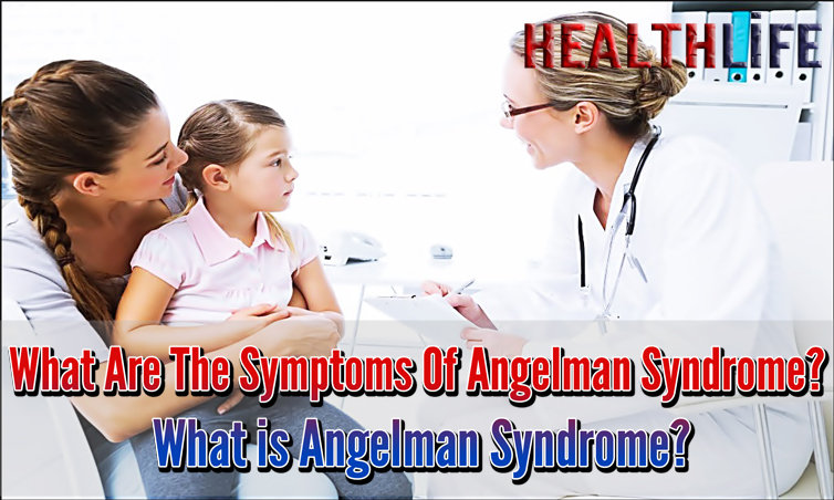 What Are The Symptoms Of Angelman Syndrome