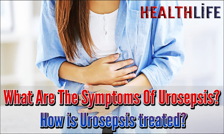 What Are The Symptoms Of Urosepsis