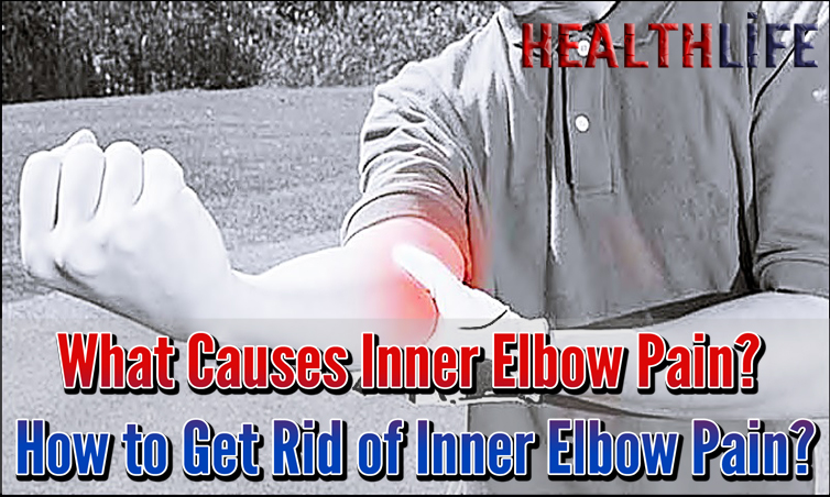 What Causes Inner Elbow Pain