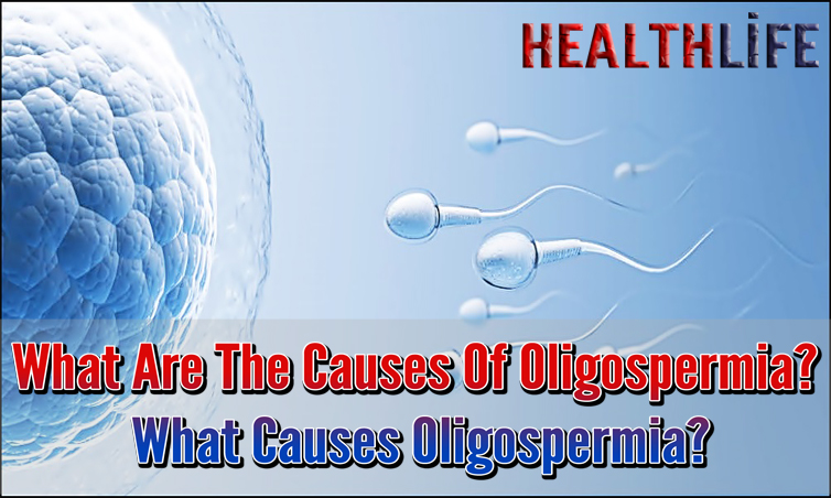 What Are The Causes Of Oligospermia