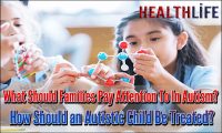 What Should Families Pay Attention To In Autism