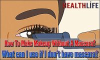 How To Make Makeup Without A Mascara