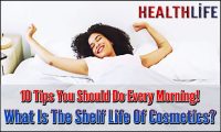 10 Tips You Should Do Every Morning