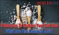 8 Reasons To Reduce Your Salt Use