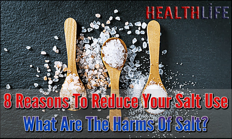 8 Reasons To Reduce Your Salt Use