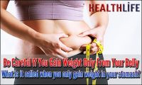 Be Careful If You Gain Weight Only From Your Belly