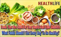 Foods That Are Good For Your Health And Their Benefits