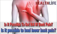 Is It Possible To Get Rid Of Back Pain