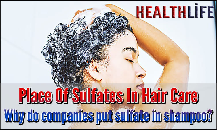 Place Of Sulfates In Hair Care