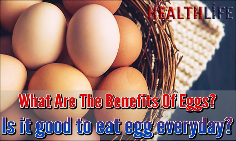What Are The Benefits Of Eggs