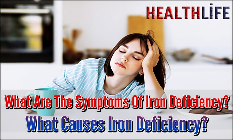 What Are The Symptoms Of Iron Deficiency