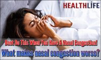 Dont Do This When You Have A Nasal Congestion!