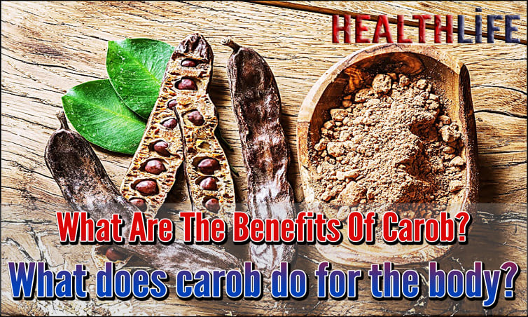 What Are The Benefits Of Carob