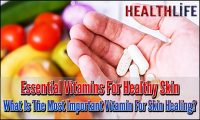 Essential Vitamins For Healthy Skin