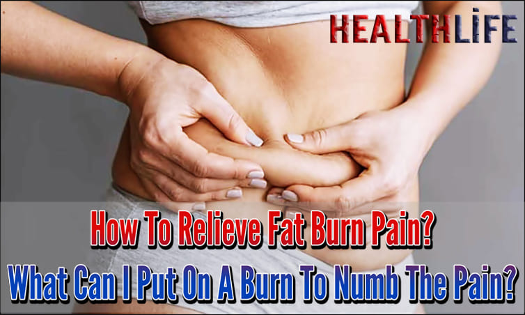 How To Relieve Fat Burn Pain