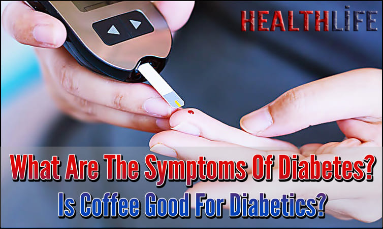 What Are The Symptoms Of Diabetes