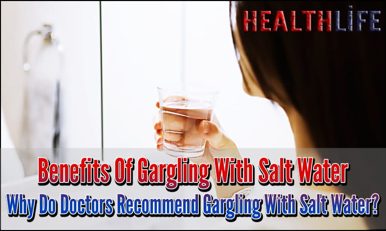 Benefits Of Gargling With Salt Water