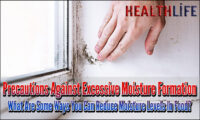 Precautions Against Excessive Moisture Formation