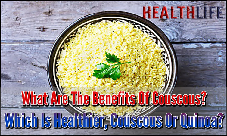 What Are The Benefits Of Couscous