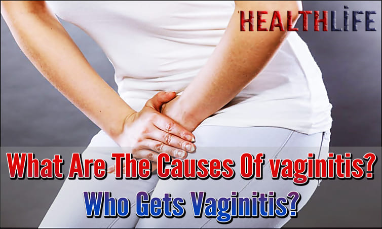 What Are The Causes Of vaginitis