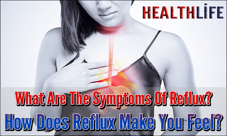 What Are The Symptoms Of Reflux