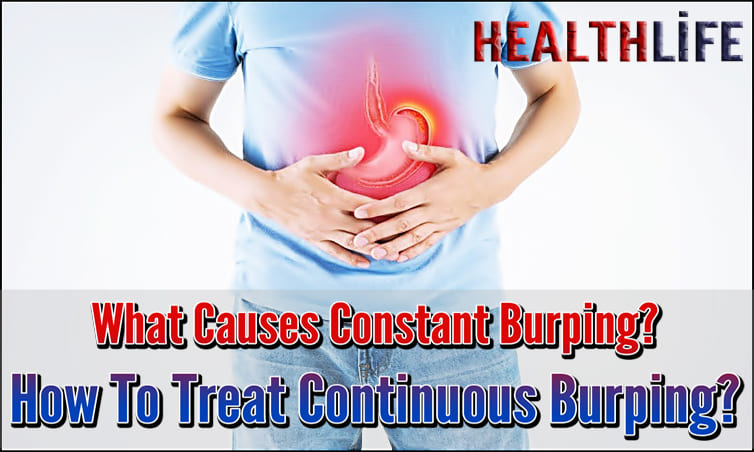 What Causes Constant Burping