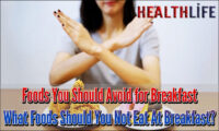 Foods You Should Avoid for Breakfast
