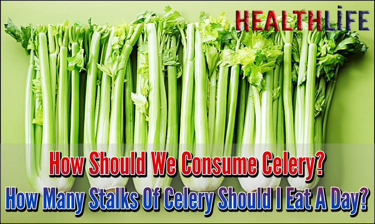How Should We Consume Celery