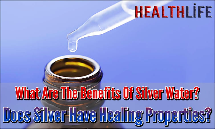 What Are The Benefits Of Silver Water