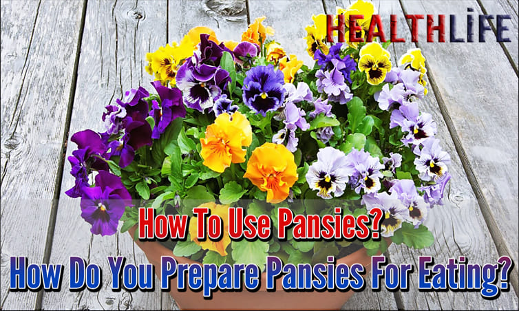 How To Use Pansies