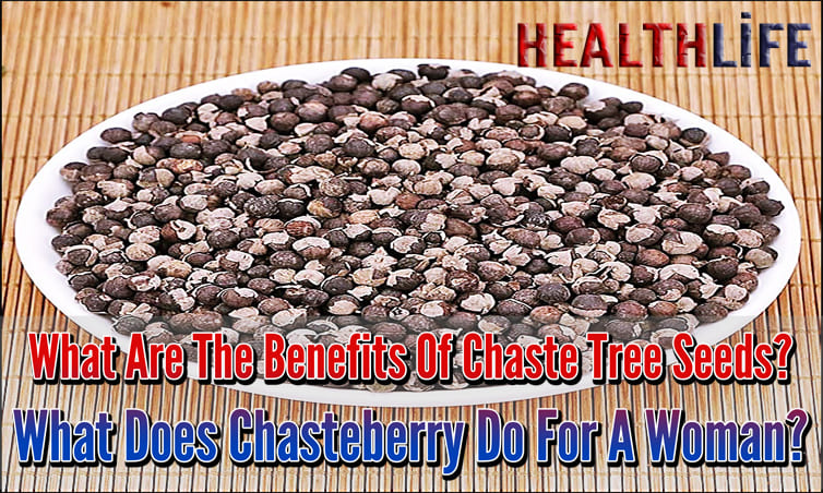 What Are The Benefits Of Chaste Tree Seeds